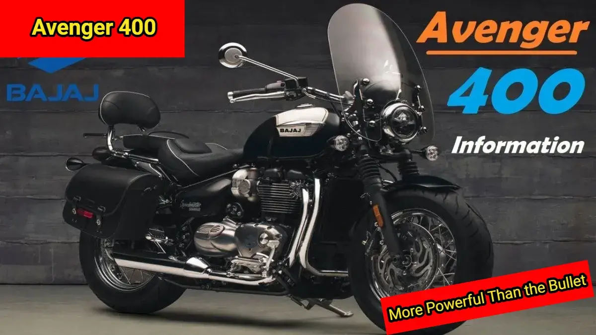 Bajaj Launching the Avenger 400: A New Powerful Bike with 398cc Engine – More Powerful Than the Bullet!